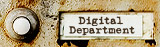 Visit the Digital Department